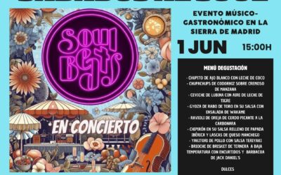 1 JUN – Sábados al Soul – Evento músico gastronómico en la Sierra de Madrid